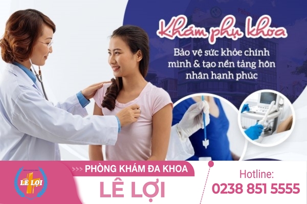Khám phụ khoa an toàn hiệu quả tại phòng khám phụ khoa uy tín