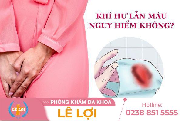 Khí Hư Lẫn Máu – Triệu Chứng Không Nên Bỏ Qua