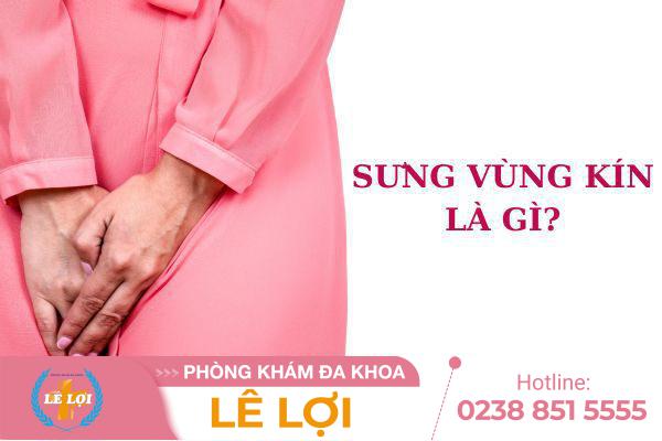 Sưng vùng kín – Dấu hiệu nhỏ nhưng ẩn chứa nguy cơ lớn với sức khỏe sinh sản